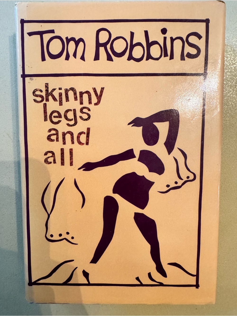 Tom Robbins "Skinny Legs and All" Beige Cover Book